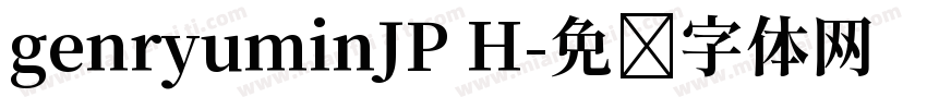 genryuminJP H字体转换